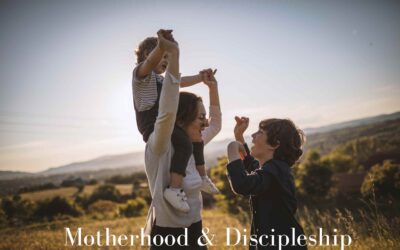 What Motherhood Teaches Us About Discipleship