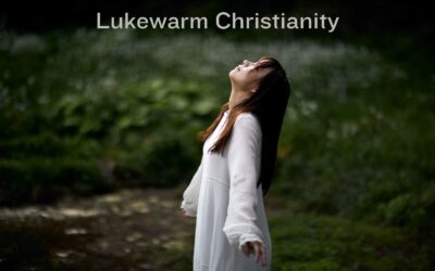 Breaking Free from Lukewarm Christianity